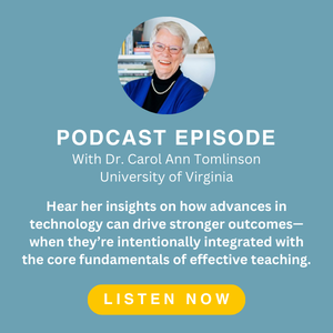 Podcast - Carol Ann Tomlinson (1)